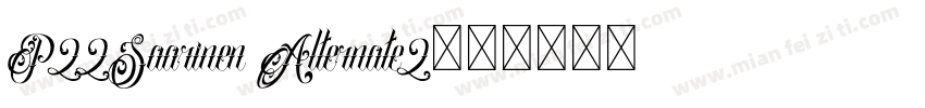 P22Saarinen Alternate2字体转换